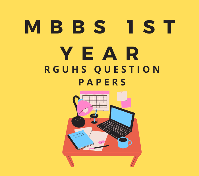 1st Year MBBS Question Papers RGUHS PDF Download