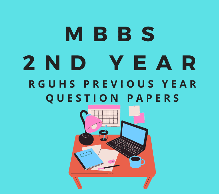 mbbs second year rguhs previous past year question papers