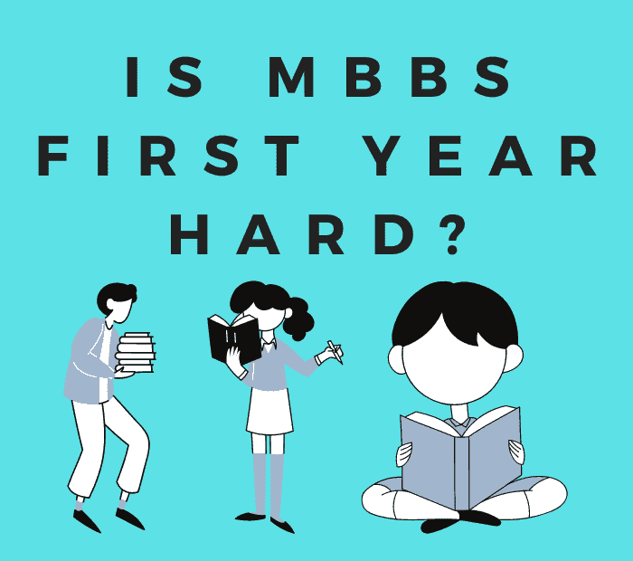 is mbbs first year tough? is mbbs difficult to pass?