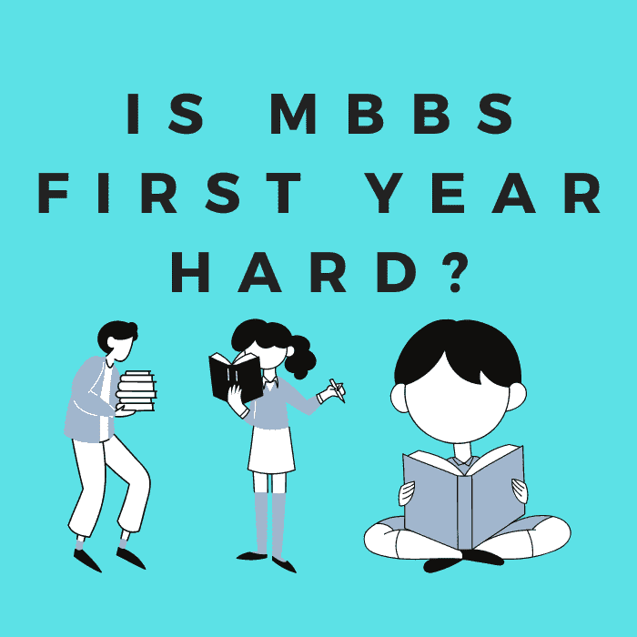 is mbbs first year tough? is mbbs difficult to pass?